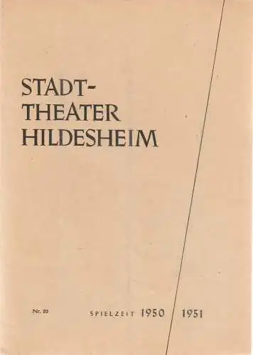 Stadttheater Hildesheim, Walter Zibell, Wolfgang Grube: Programmheft Emmanuel Robies MONTSERRAT Spielzeit 1950 / 1951 Heft Nr. 20. 