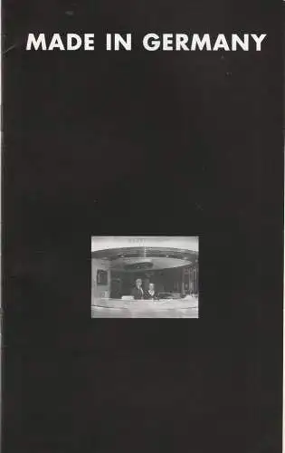 Staatstheater Cottbus, Christoph Schroth, Ralf Kinder: Programmheft Thomas Wieck MADE IN GERMANY Premiere 10. Juni 1995 Spielzeit 1994 / 95 Nr. 20. 