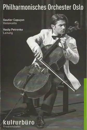 Kulturbüro Friedrichshafen, Franz Hoben, Lucia Sauter: Programmheft PHILHARMONISCHES ORCHESTER OSLO 6. November 2014 Graf-Zeppelin-Haus. 