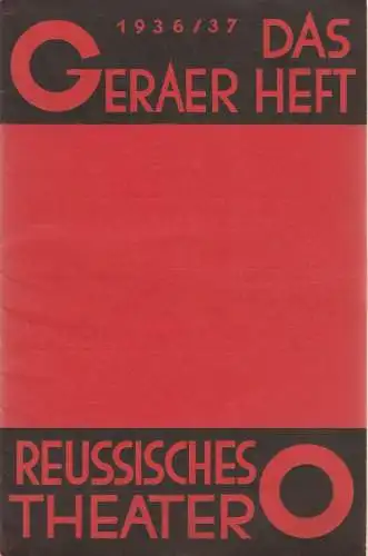 Reussisches Theater Gera, Friedrich Siems, Günter Rumpel: Programmheft Giuseppe Verdi AIDA 4. November 1936 Spielzeit 1936 / 37 Heft 3. 