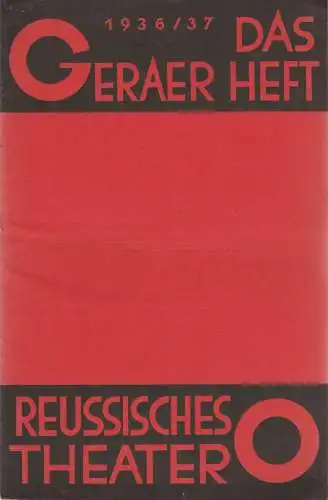 Reussisches Theater Gera, Friedrich Siems, Günter Rumpel: Programmheft Lope de Vega DIE PRINZESSIN VON LEON Reussisches Theater Gera 1936. 