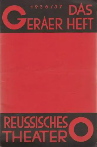 Reussisches Theater Gera, Friedrich Siems, Günter Rumpel: Programmheft Sidney Jones DIE GEISHA Reussisches Theater Gera 1936. 