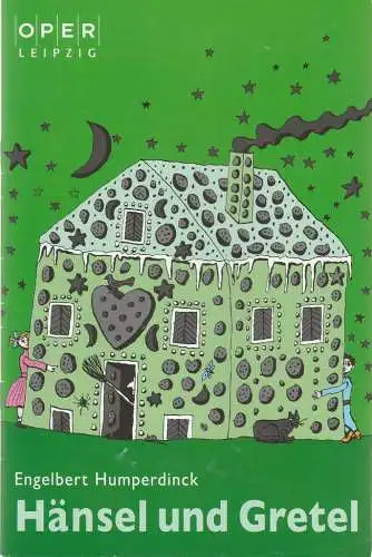 Oper Leipzig, Ulf Schirmer, Franziska Severin, Christian Geltinger, Andreas Birkigt ( Fotos ): Programmheft Engelbert Humperdinck HÄNSEL UND GRETEL Spielzeit 2010 / 2011 Heft 8. 