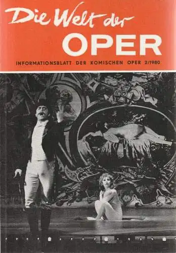 Komische Oper Berlin DDR, Stephan Stompor: DIE WELT DER OPER Informationsblatt der Komischen Oper 2 / 1980. 