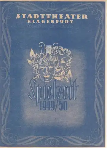 Stadttheater Klagenfurt, Theo Knapp: Programmheft Franz Lehar DER RASTELBINDER Stadttheater Klagenfurt 1949. 