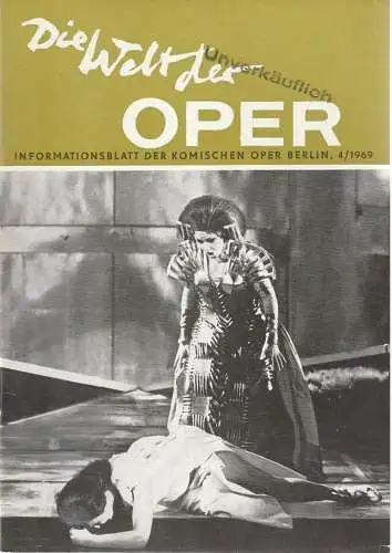 Komische Oper Berlin DDR, Horst Seeger, Martin Vogler, Stephan Stompor: DIE WELT DER OPER Informationsblatt der Komischen Oper 4 / 1969. 