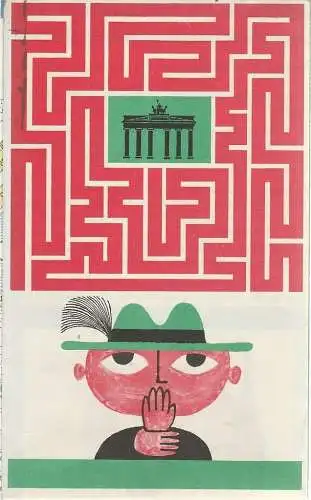 Deutscher Evangelischer Kirchentag, Vorbereitender Ausschuß Berlin, R. Braun: ORGANISATIONSHINWEISE 10. DEUTSCHER EVANGELISCHER KIRCHENTAG BERLIN 1961. 