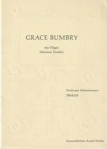 Konzertdirektion Rudolf Wylach: Programmheft GRACE BUMBRY 3. Meisterkonzert 4. Dezember 1964 Duisburger Meisterkonzerte 1964 / 65. 