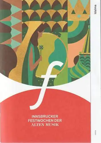 Innsbrucker Festwochen der Alten Musik, Markus Lutz, Christian Moritz-Bauer, Maria Scheunpflug: Programmheft Bernardo Pasquini IDALMA Innsbrucker Festwochen 2021. 
