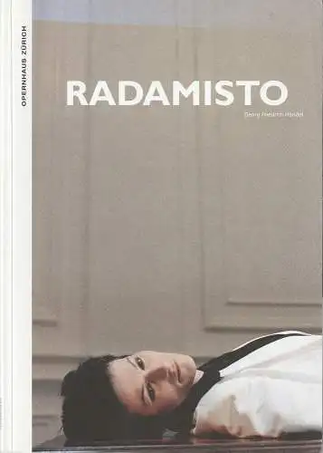 Opernhaus Zürich, Alexander Pereira, Ronny Dietrich, Kathrin Brunner, Michael Küster: Programmheft Georg Friedrich Händel RADAMISTO Opernhaus Zürich 2004. 
