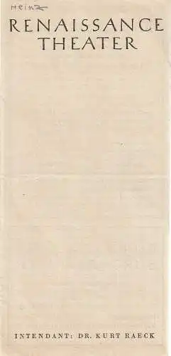 Renaissance Theater, Kurt Raeck, W. Brocker-Werbung: Programmheft Marcel Achard DIE ZEIT DES GLÜCKS ( Aupres de ma blonde ). 