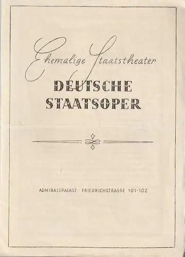 Ehemalige Staatstheater Deutsche Staatsoper: Programmheft P. Tschaikowsky EUGEN ONEGIN 9. März 1947 Admiralspalast. 