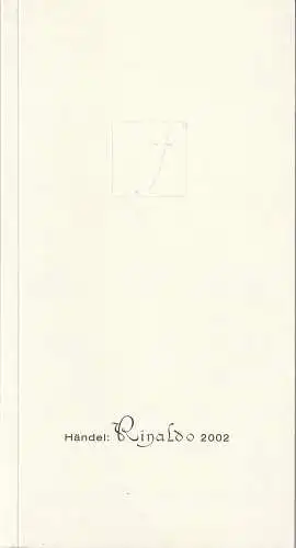 Innsbrucker Festwochen der Alten Musik, Sarah Wilson, Rainer Lepuschitz, Serena Malcangi, Annette Toggenburg, Tobiel Sayre, Veronika Abermann: Programmheft Georg Friedrich Händel RINALDO Premiere 10. August 2002. 