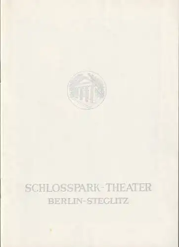 Schlosspark Theater Berlin-Steglitz, Boleslaw Barlog, Albert Beßler: Programmheft Murray Schisgal LIIIEBE Spielzeit 1964 / 65 Heft 130. 