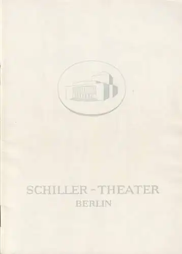 Schiller  Theater Berlin, Boleslaw Barlog, Albert Beßler: Programmheft Gerhart Hauptmann VOR SONNENUNTERGANG Schiller  Theater 1963. 