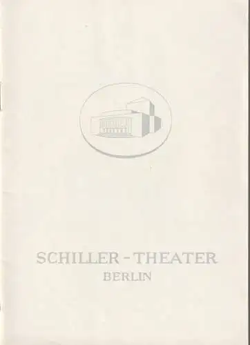 Schiller  Theater Berlin, Boleslaw Barlog, Albert Beßler: Programmheft Max Frisch ANDORRA Spielzeit 1962 / 63 Heft 118. 