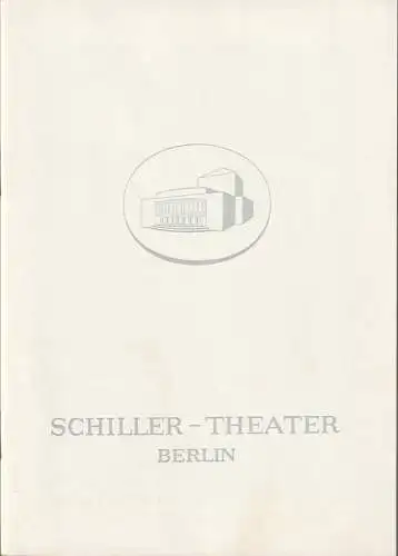 Schiller  Theater Berlin, Boleslaw Barlog, Albert Beßler: Programmheft Carl Zuckmayer DER HAUPTMANN VON KÖPENICK Spielzeit 1964 / 65 Heft 152. 