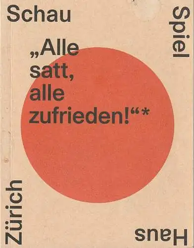 Schauspielhaus Zürich, Barbara Frey, Thomas Jonigk, Eva-Maria Krainz, Norbert Abels ( Originalbeitrag ): Programmheft Carlo Goldoni DER DIENER ZWEIER HERREN Schauspielhaus Zürich 2014. 