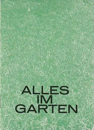 Renaissance-Theater Berlin: Programmheft Edward Albee ALLES IM GARTEN Spielzeit 1969 / 70. 