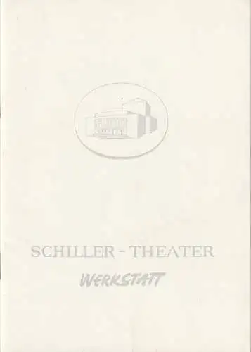 Schiller-Theater WERKSTATT, Boleslaw Barlog, Albert Beßler: Programmheft Peter Weis NACHT MIT GÄSTEN / Samuel Beckett SPIEL Spielzeit 1963 / Heft 140. 