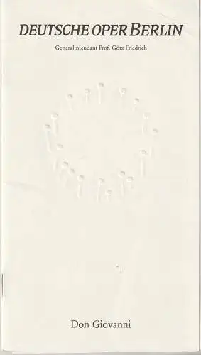 Deutsche Oper Berlin, Götz Friedrich, Günther Uecker ( Prägung der Titelseite ), Barbara Hering, Karl Dietrich Gräwe: Programmheft Wolfgang Amadeus Mozart DON GIOVANNI Prägung GÜNTHER UECKER. 