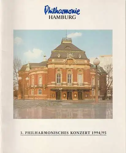 Philharmonie Hamburg, Klaus Angermann, Annedore Cordes: Programmheft 3. PHILHARMONISCHES KONZERT 23. Oktober 1994 Musikhalle Spielzeit 1994 / 95. 