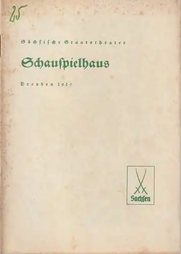Verwaltung der Sächsischen Staatstheater, Schauspielhaus Dresden, Hanns-Robert Doering=Manteuffel: Programmheft Jaques Deval TOWARISCH Schauspielhaus Dresden 1939. 