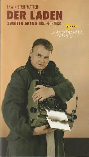 Staatstheater Cottbus, Martin Schüler, Bettina Jantzen, Marlies Kross ( Probenfotos ), Andreas Klose: Programmheft Urauff.  Erwin Strittmatter DER LADEN ZWEITER ABEND Cottbus 2012. 