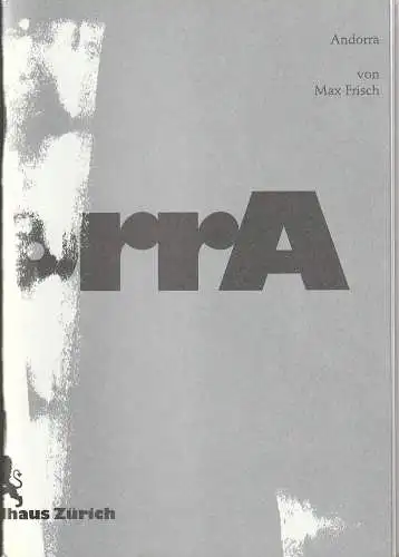 Schauspielhaus Zürich, Matthias Hartmann, Andreas Erdmann, Studio Achermann: Programmheft Max Frisch ANDORRA Schauspielhaus Zürich 2008. 