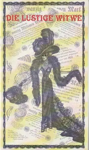 Eduard-von-Winterstein-Theater Annaberg, Hans-Hermann Krug, Michael Eccarius: Programmheft Franz Lehar DIE LUSTIGE WITWE Premiere 21. Dezember 1997 Spielzeit 1997 / 98 Heft 6. 