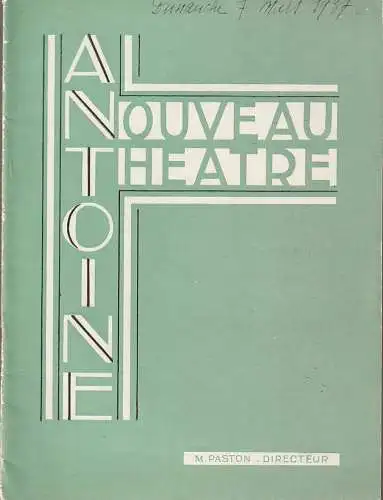 Nouveau Theatre Antoine, Marcel Paston: Programmheft Henry Bataille L'ENFANT DE L'AMOUR Saison 1936 - 1937. 