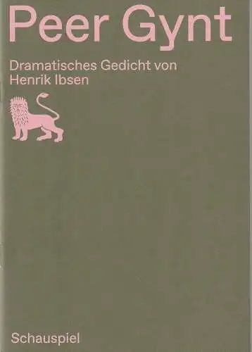 Staatstheater Braunschweig, Dagmar Schlingmann, Katharina Gerschler: Programmheft Henrik Ibsen PEER GYNT Premiere 10. September 2022 Spielzeit 2021 / 22. 