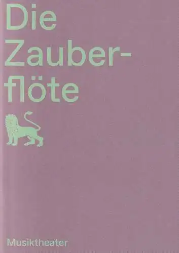 Staatstheater Braunschweig, Dagmar Schlingmann, Sarah Grahneis: Programmheft Wolfgang Amadeus Mozart DIE ZAUBERFLÖTE Premiere 4. Dezember 2021 Spielzeit 2021 / 22. 