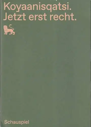 Staatstheater Braunschweig, Dagmar Schlingmann, Holger Schröder: Programmheft Bäcker / Pergande KOYAANISQATSI Staatstheater Braunschweig 2020. 