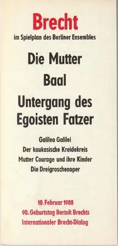 Berliner Ensemble, Staatstheater der Deutschen Demokratischen Republik, Manfred Wekwerth, Wolfgang Engler, Karl-Heinz Drescher: Programmheft Bertolt Brecht BAAL Premiere 12. Dezember 1987. 
