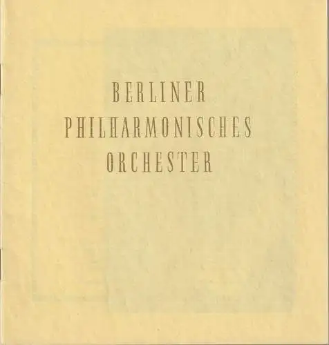 Berliner Philharmonisches Orchester, Herbert von Karajan, Shura Cherkassky: Programmheft VIII. PHILHARMONISCHES KONZERT 18. April - 20. April 1960 signiert. 