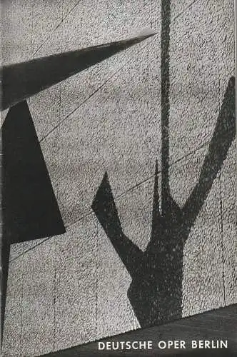 Deutsche Oper Berlin, Gustav Rudolf Sellner: Programmheft Giuseppe Verdi LA TRAVIATA 3. Februar 1967. 