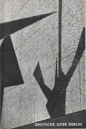 Deutsche Oper Berlin, Gustav Rudolf Sellner: Programmheft Domenico Cimarosa DIE HEIMLICHE EHE 3. Juni 1971. 