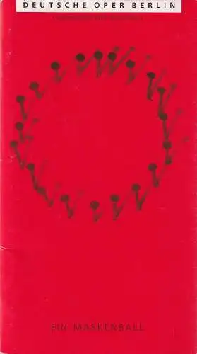 Deutsche Oper Berlin, Götz Friedrich, Angelika Maidowski, Angelika Kasper: Programmheft Giuseppe Verdi EIN MASKENBALL. 