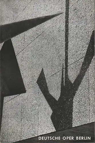 Deutsche Oper Berlin, Gustav Rudolf Sellner: Programmheft Hans Werner Henze DIE BASSARIDEN Deutsche Oper Berlin 1968. 