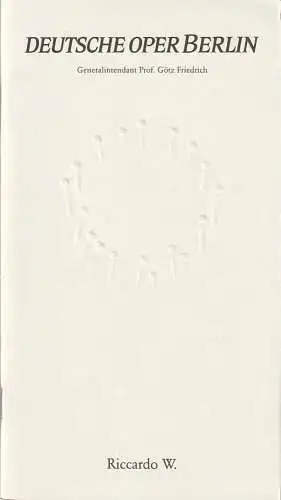 Deutsche Oper Berlin, Götz Friedrich, Günther Uecker ( Prägung der Titelseite ), Karl Dietrich Gräwe: Programmheft Ballett Uraufführung RICCARDO W. 11. November 1983. 