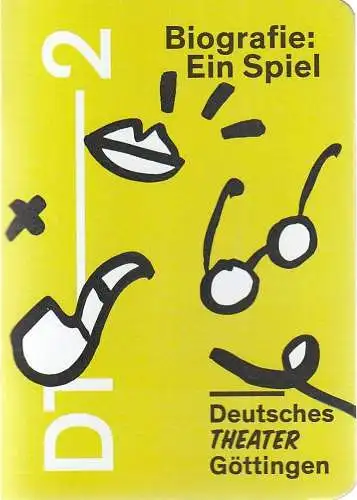 Deutsches Theater Göttingen, Erich Sidler, Sonja Bachmann, Haneef Baloch ( Probenfotos ): Programmheft Max Frisch BIOGRAFIE: EIN SPIEL Premiere 26. April 2019 Spielzeit 2018 / 19 936. 