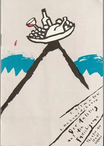 Theater der Stadt Cottbus, Johannes Steurich, Jutta Maria Winkler, Bernhard Rohwedder, Rudolf Sittner: Programmheft DER AUFSTIEG AUF DEN FUDSCHIJAMA Theater Cottbus 1987. 