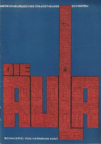Mecklenburgisches Staatstheater Schwerin, Rudi Kostka, Rosemarie Schauer, Wolfgang Wöhlert: Programmheft Hermann Kant DIE AULA Staatstheater Schwerin 1969. 