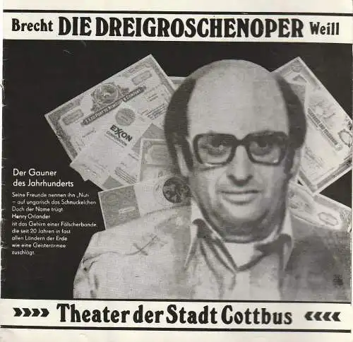Theater der Stadt Cottbus, Ursula Fröhlich, Hans-Hermann Liebrecht, Walter Böhm: Programmheft Brecht / Weill DIE DREIGROSCHENOPER Theater der Stadt Cottbus 1978. 