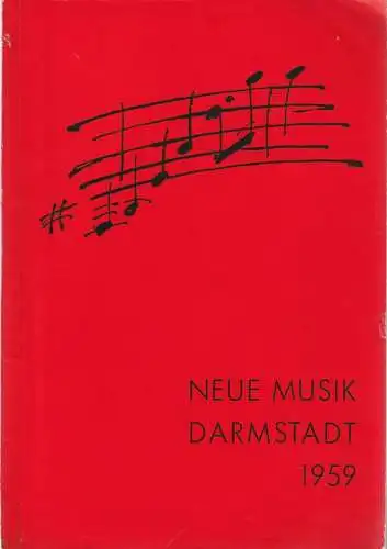 Kranichsteiner Musikinstitut Darmstadt, Wolfgang Steinecke: Programmheft NEUE MUSIK DARMSTADT 1959. 
