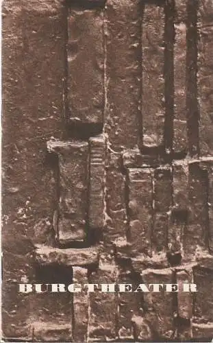 Burgtheater Wien, Friedrich Heer: Programmheft Ferdinand Raimund DER VERSCHWENDER Burgtheater Wien 1965. 