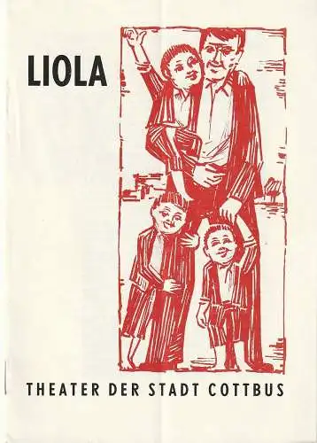 Theater der Stadt Cottbus, Ursula Fröhlich, Hans-Hermann Liebrecht, Walter Böhm: Programmheft Luigi Pirandello LIOLA Theater der Stadt Cottbus 1969. 