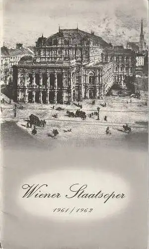 Wiener Staatsoper, Bundestheaterverwaltung, Christl Schönfeldt, Ernst August Schneider: PROGRAMMHEFT DER WIENER STAATSOPER 31. Mai 1962. 