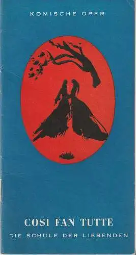 Komische Oper Berlin, Götz Friedrich, Horst Seeger: Programmheft Wolfgang Amadeus Mozart COSI FAN TUTTE. 